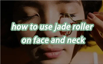 Як використовувати нефритовий валик для обличчя та шиї